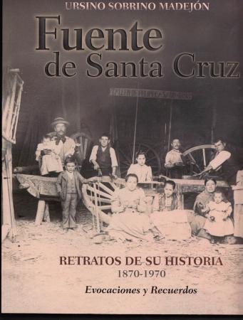 Imagen Fuente de Santa Cruz, retratos de su historia